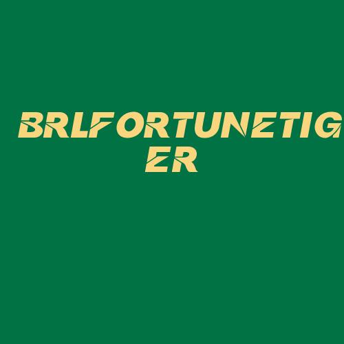 Logo da BRLFORTUNETIGER